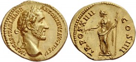The Roman Empire 
 Antoninus Pius, 138 – 161. Aureus, Roma 151, AV 7.26 g. 
 Description: IMP CAES T AEL HADR – ANTONINVS AVG PIVS P P Laureate head...