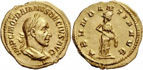 The Roman Empire 
 Trajan Decius, 249 – 251. Aureus, Roma 249-251, AV 4.40 g. 
 Description: IMP C M Q TRAIANVS DECIVS AVG Laureate, draped and cuir...