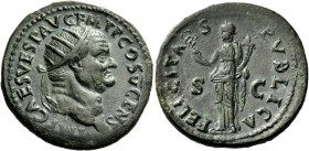 The Roman Empire 
 Vespasian, 69 – 79 
 Dupondius 74, Æ 12.11 g. IMP CAES VESP AVG PM TR P COS V CENS Radiate head l. Rev. FELICITAS – PVBLICA S – C...