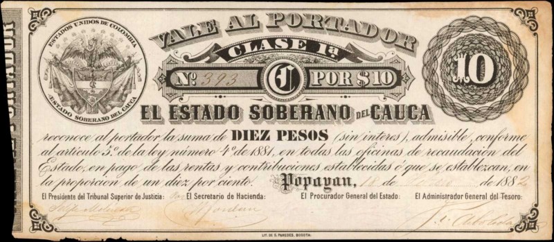 COLOMBIA. El Estado Soberano del Cauca. 10 Pesos, 1882. P-S143a. About Uncircula...