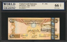 UNITED ARAB EMIRATES. Central Bank. 200 Dirhams, 2008. P-31b. WBG UNC Gem 66 TOP.
Totally original paper is observed on this 200 Dirhams note.
Estim...