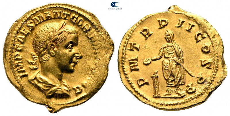Gordian III AD 238-244. Struck mid. AD 239. Rome
Aureus AV

21 mm., 5,11 g.
...