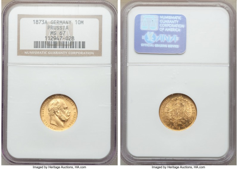 Prussia. Wilhelm I gold 10 Mark 1873-A MS67 NGC, Berlin mint, KM502. AGW 0.1152 ...