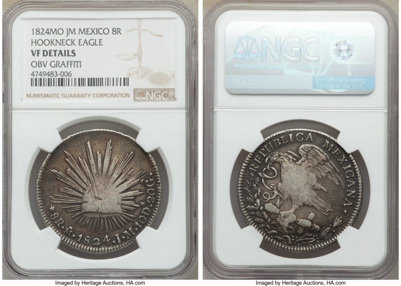 Republic "Hookneck" 8 Reales 1824 Mo-JM VF Details (Obverse Graffiti) NGC, Mexic...