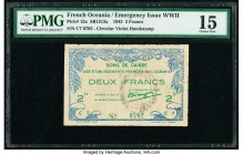 French Oceania Bons de Caisse 2 Francs 1943 Pick 12a PMG Choice Fine 15. 

HID09801242017