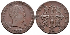 Ferdinand VII (1808-1833). 8 maravedís. 1825. Jubia. (Cal 2008-1557). Ae. 11,29 g. Scarce. Choice VF. Est...120,00.