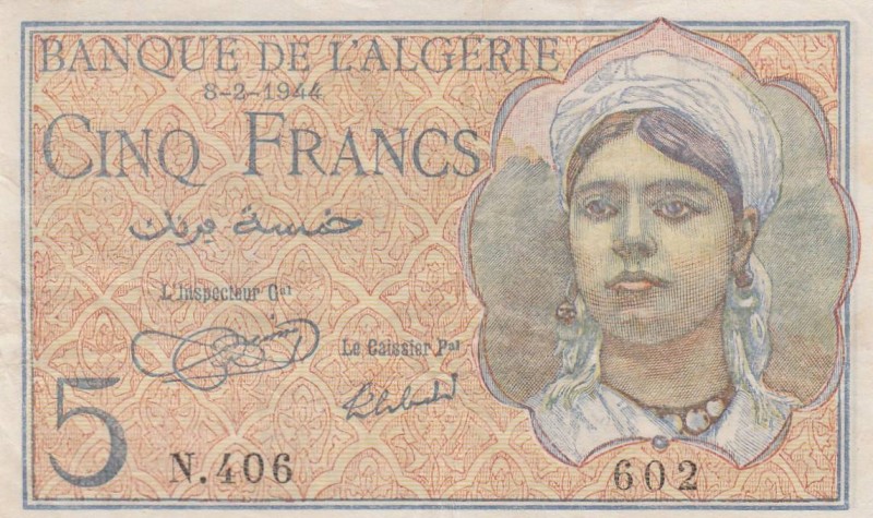 Algeria, 5 Francs, 1944, VF, p94a
 Serial Number: N.406602
Estimate: 20-40 USD