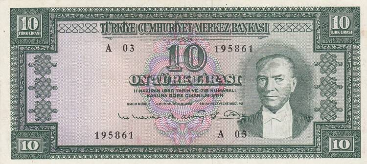 Turkey, 10 Lira , 1963, XF, p161, 
Pressed Serial Number: A03 195861
Estimate:...