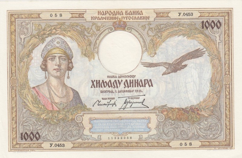 Yugoslavia, 1.000 Dinara, 1931, UNC, p29
 Serial Number: Y.0453/058
Estimate: ...