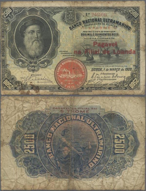 Angola: Banco Nacional Ultramarino 2500 Reis 1909 with red overprint ”Pagavel na...