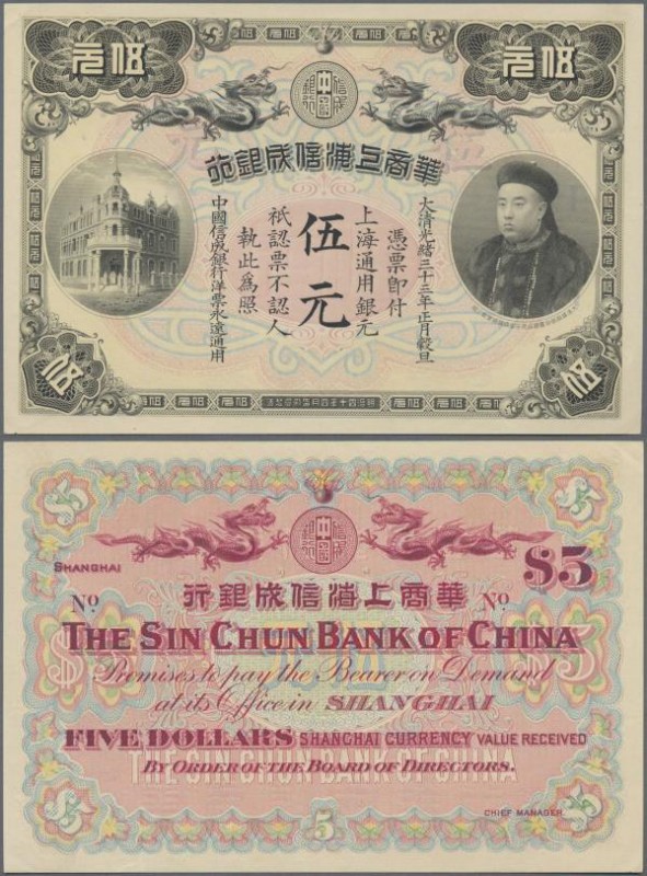 China: The Sin Chun Bank of China 5 Dollars 1908 – SHANGHAI branch, remainder, P...