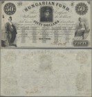 Hungary: Independent Hungarian Government - National Treasury 50 Dollars 1852, hand signed by Kossuth Lajos, P.S139, excellent condition with a few so...