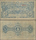 Peru: Republica del Peru 5 Incas 1881, P.15, still great original shape with crisp paper and without larger damages, just lightly toned paper and a fe...