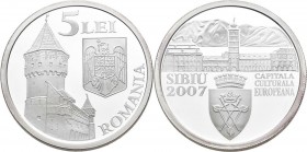Rumänien: 5 Lei 2007, Sibiu - Kulturhauptstadt Europas. KM# 217. 31,103 g (1 OZ), 999/1000 Silber. Auf Deutsch Hermannstadt. Auflage nur 500 Stück mit...