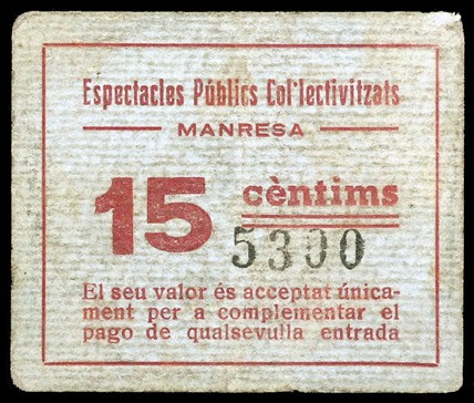 Manresa. Espectacles Públics Col·lectivitzats. 5 y 10 céntimos. (AL. 3165 y 3166...