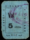 Vic. Cafés-Bars y similares. 5 céntimos. (AL. 3077). Cartón. Raro. MBC+.