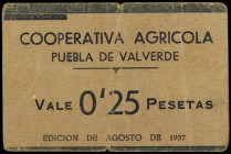 Puebla de Valverde (Teruel). Cooperativa Agrícola. 25 céntimos. (T. falta) (KG. falta). Cartón. Rarísimo. BC+.