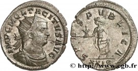 TACITUS
Type : Aurelianus 
Date : novembre - décembre 
Date : 275 
Mint name / Town : Rome 
Metal : billon 
Millesimal fineness : 50  ‰
Diameter : 22,...