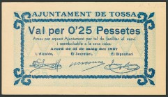 TOSSA (GERONA). 0´25 Pesetas. 31 de Mayo de 1937. (González: 10425). SC.