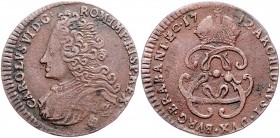 Carl VI. 1712 - 1740
 Liard 1712 Brüssel. 3,58g. Her. 1091 f.vz