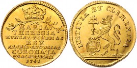 Maria Theresia 1740 - 1780
 Au-Jeton zu 3/4 Dukaten 1743 auf die böhmische Krönung in Prag am 12. Mai 1743. Gekrönter Löwe steht l., mit der r. Prank...