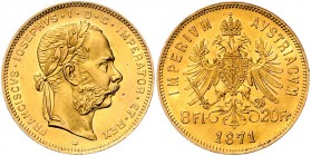 Franz Joseph I. 1848 - 1916
 8 Gulden 1871 Wien. 6,45g. Fr. 1305 vz/stgl
