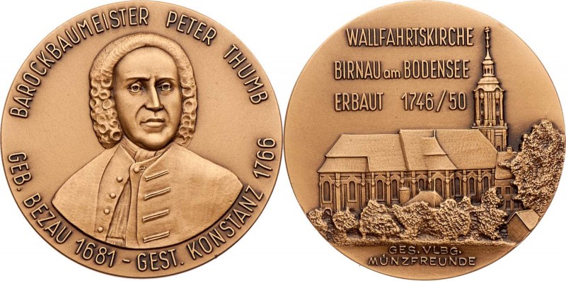 Bronzmedaille o.J. Peter Thumb, Baumeister, Wallfahrtskirche Birnau a. Bodensee....