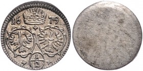Leopold I. 1657 - 1705
 1/2 Kreuzer 1679 Oppeln. 0,60g. Her. 1923 vz/stgl