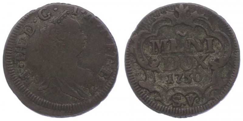 Maria Theresia 1740 - 1780
 V Soldi 1750 SV Mailand. Her. 1789 ss