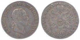 Franz I. 1806 - 1835
 3 Kreuzer 1830 A Wien. 1,67g. Fr. 496 f.vz