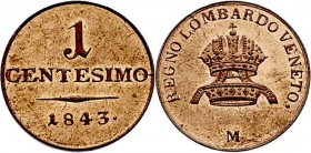 Ferdinand I. 1835 - 1848
 1 Centesimo 1843 M Mailand. 1,66g. Fr. 1065 stgl