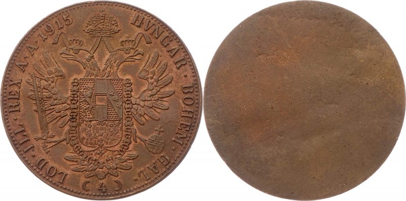 Franz Joseph I. 1848 - 1916
 4 Dukat 1915 Wien. 13,96g. einseitiger Cu-Abschlag...