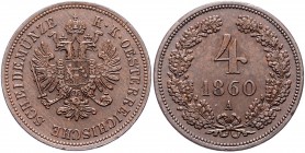 Franz Joseph I. 1848 - 1916
 4 Kreuzer 1860 A Wien. 13,55g. win. Rf. Fr. 1620 f.stgl/stgl