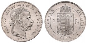 Franz Joseph I. 1848 - 1916
 1 Forint 1879 KB Kremnitz. 12,38g. Fr. 1783 stgl