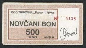 Travnik - Novcani Bon(Geldgutscheine)
 500 Dinara o.D., Rs. Stpl. „DOO Trgovina...