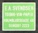 Briefmarkengeld (1941)
 E.A. Svendsen Tobak Vin Papir, grün I
