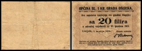 Notgeld 1.WK
 20 Filler 1.7.-31.12.1919, B-H53 Osijek IV