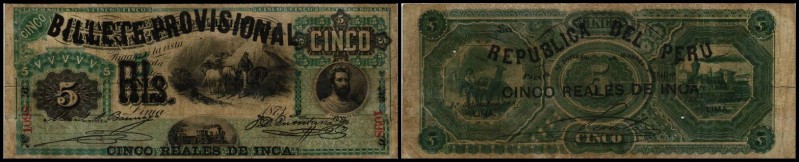 Billete Provisional
 5 Reales de Inca on 5 Soles 1.9.1881(1873) mit Sign., 3 Wu...