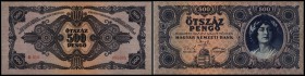 Mag. Nemzeti Bank (Szálasi Government in Veszprém)
 500 Pengö 1945, Fehldruck: Rs.li.oben - Text beginnt mit N , P-117x II+