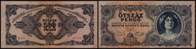 Mag. Nemzeti Bank (Szálasi Government in Veszprém)
 500 Pengö 1945, Fehldruck: Rs.li.oben - Text beginnt mit N , P-117x II-