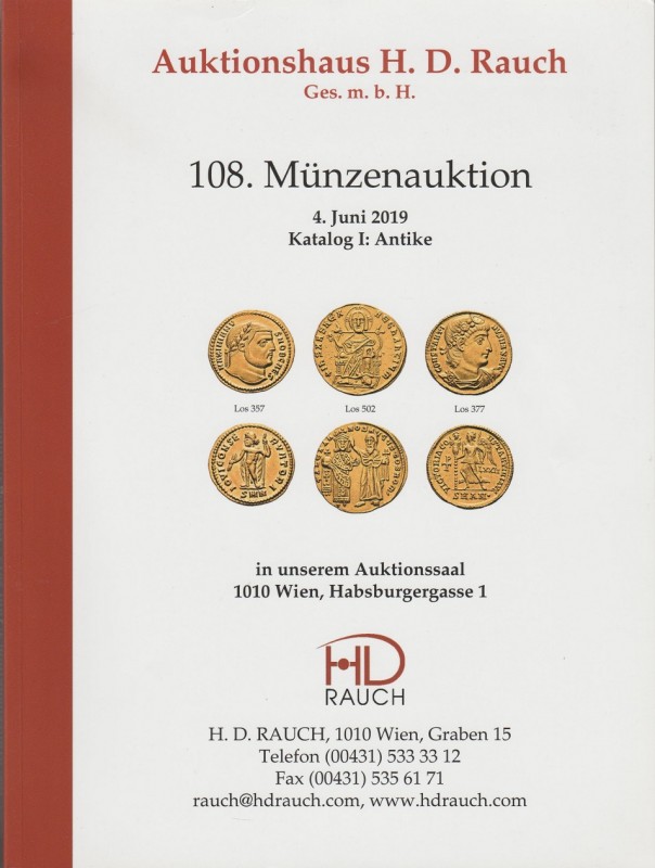 AUKTIONSHAUS H.D. RAUCH. Wien 4/6/2019: 108. Munzenauktion. Katalog I: Antike. E...