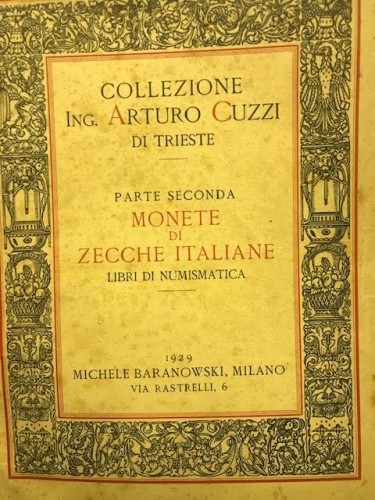 BARANOWSKY Michele. Milano, 11/12/1929 Collezione Numismatica Ing. Arturo Cuzzi ...