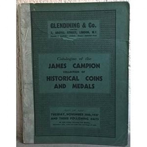 GLENDINING & Co. London, 30/11/1937. Catalogue of James CAMPION. Collection of H...