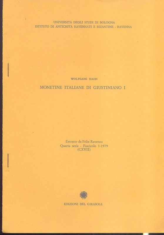 HAHN Wolfgang. Monetine italiane di Giustiniano I. Ravenna , 1979. Editorial bin...