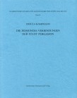 KAMPMANN Ursula. Die Homonoia-Verbindungen der Stadt Pergamon. Saarbrücker Studien zur Archäologie und Alten Geschichte. Band 9. 1996. Paperback, pp. ...