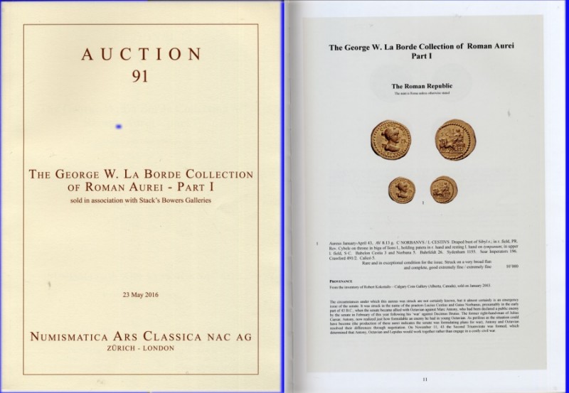 NUMISMATICA ARS CLASSICA NAC AG. The George W. La Borde Collection of Roman Aure...