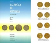 PAOLUCCI Raffaele. La Zecca di Venezia. Padua 1991. Hardcover, pp. 243, ill. rare