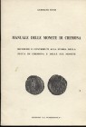 FENTI G. – Manuale delle monete di Cremona. Brescia, s.d. pp. 24, ill. nel testo. ril ed. buono stato