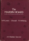 LOWICK N.M., BENDALL S. & WHITTING P.D. – The Mardin Hoard. Islamic countermarks on byzantine folles. Hampshire, 1977. Pp 79, 8 tav. in fondo al testo...