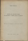 TRIBOLATI P. – Ricerca sul Ducato Pavese di Francesco I Sforza, Duca di Milano. Estratto R.I.N. – vol IV, serie quinta, LVIII, 1956. Perugia, 1956. Pp...